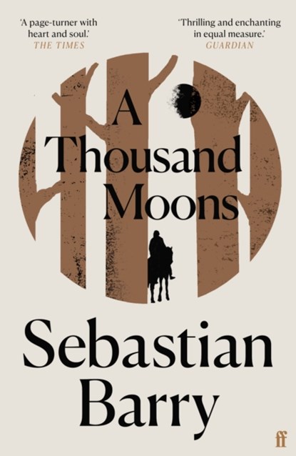 A Thousand Moons, Sebastian Barry - Paperback - 9780571333394