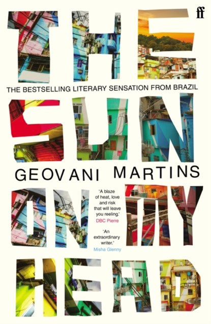 The Sun on My Head, Geovani Martins - Paperback - 9780571348251