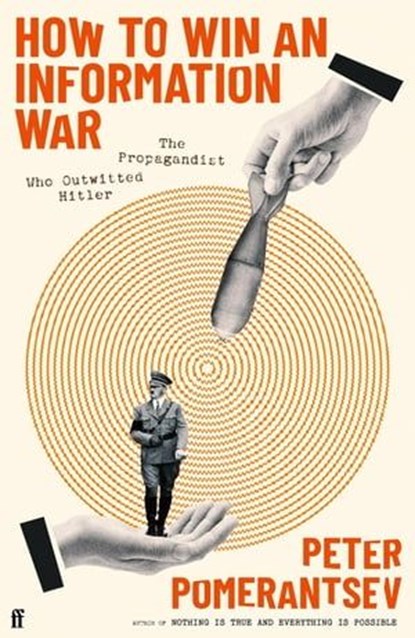 How to Win an Information War, Peter Pomerantsev - Ebook - 9780571366378
