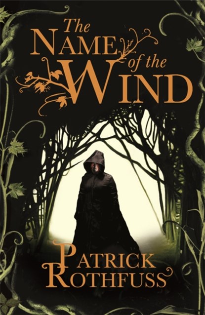 The Name of the Wind, Patrick Rothfuss - Paperback - 9780575081406