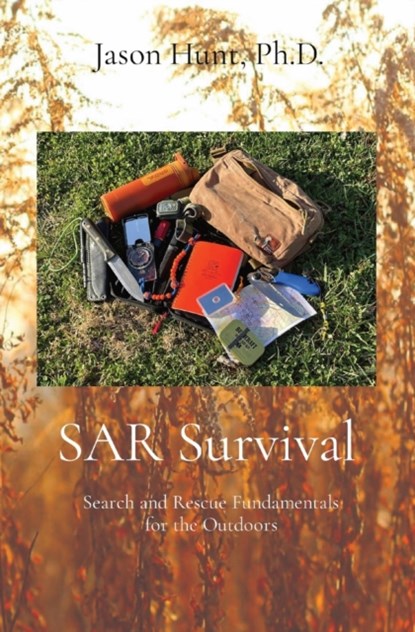 SAR Survival, Jason a Hunt - Paperback - 9780578354804