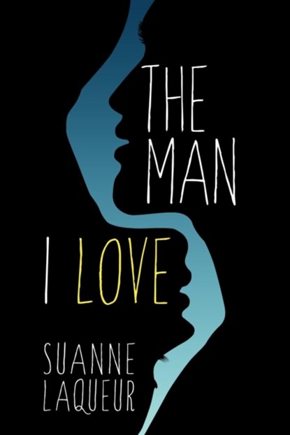 The Man I Love, Suanne Laqueur - Paperback - 9780578446370