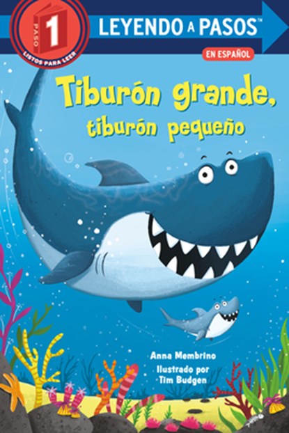 Tiburon grande, tiburon pequeno, Anna Membrino ; Tim Budgen - Paperback - 9780593174241