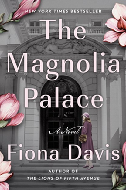 The Magnolia Palace, Fiona Davis - Gebonden - 9780593184011