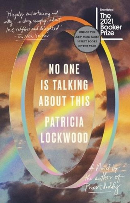 No One Is Talking About This, Patricia Lockwood - Paperback - 9780593189597
