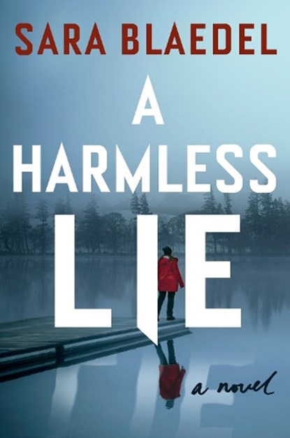 A Harmless Lie, Sara Blaedel - Paperback - 9780593330944