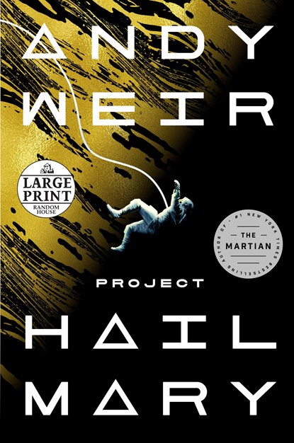 Project Hail Mary, Andy Weir - Paperback - 9780593395561