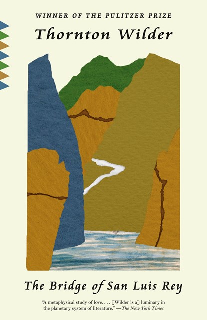 BRIDGE OF SAN LUIS REY, Thornton Wilder - Paperback - 9780593470947