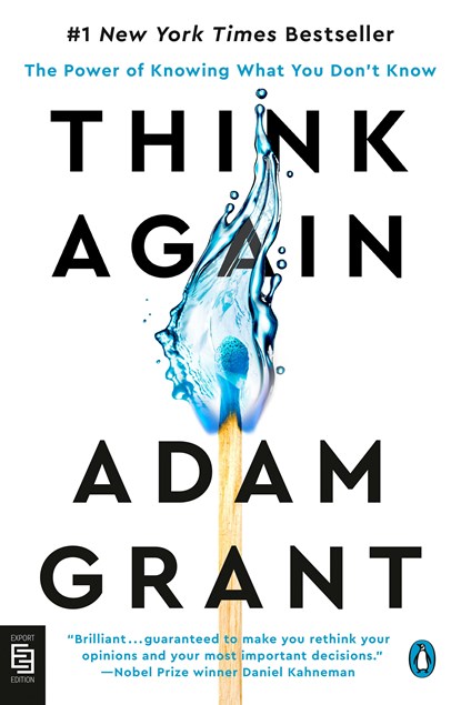 Think Again, Adam Grant - Paperback - 9780593511718