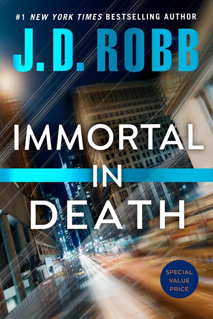 IMMORTAL IN DEATH, J. D. Robb - Paperback - 9780593545669