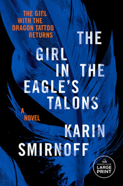 GIRL IN THE EAGLES TALONS -LP, Karin Smirnoff - Paperback - 9780593748916