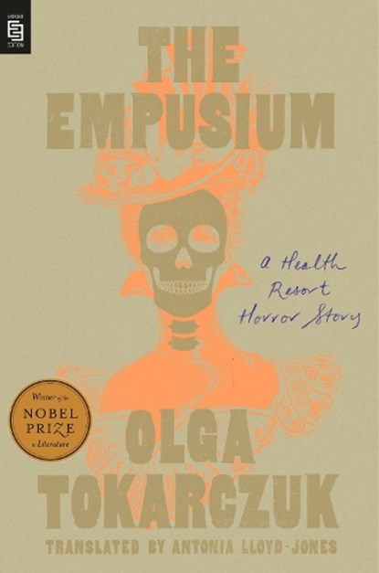 The Empusium, Olga Tokarczuk - Paperback - 9780593854082