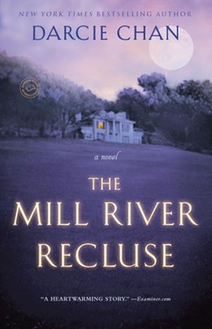 The Mill River Recluse, Darcie Chan - Ebook - 9780615523774