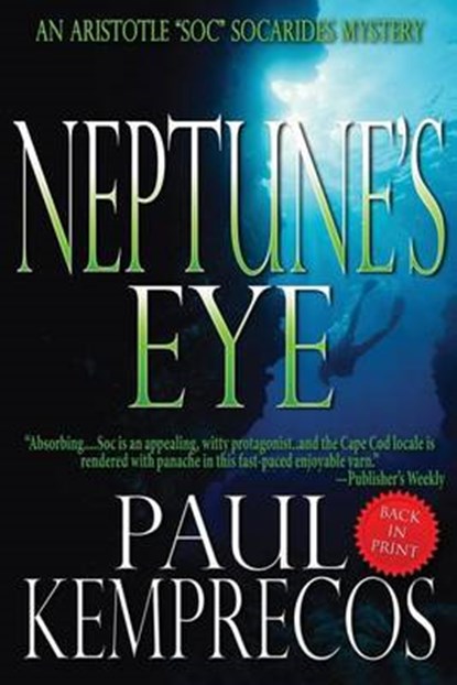 Neptune's Eye, Paul Kemprecos - Paperback - 9780615899763