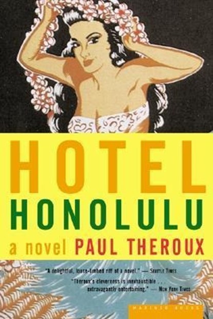 Hotel Honolulu, Theroux Paul Theroux - Paperback - 9780618219155