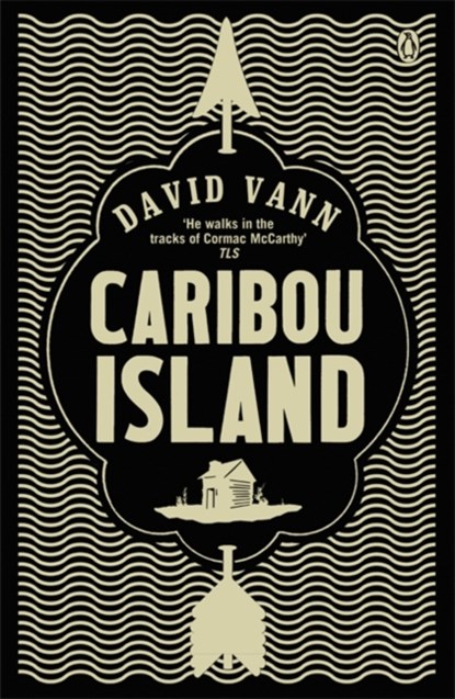 Caribou Island, David Vann - Paperback - 9780670918447