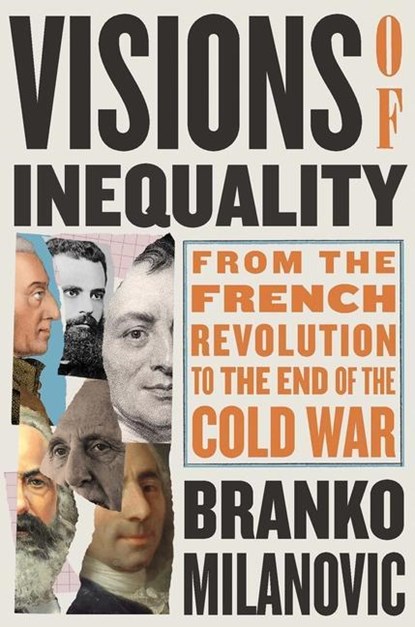 Visions of Inequality, Branko Milanovic - Gebonden - 9780674264144