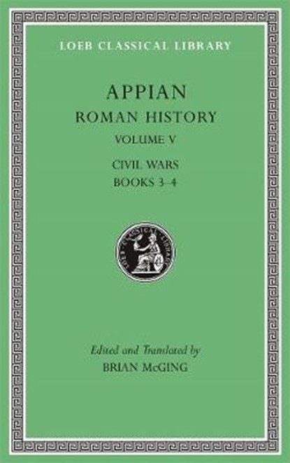 Roman History, Volume V, Appian - Gebonden - 9780674997301