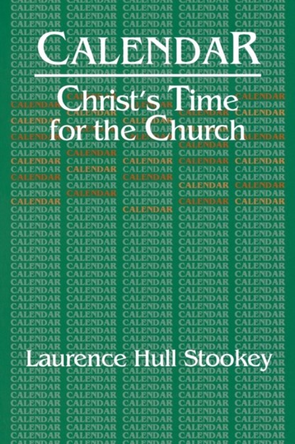 Calendar, Laurence Hull Stookey - Paperback - 9780687011360