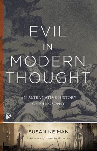 Evil in Modern Thought, Susan Neiman - Paperback - 9780691168500