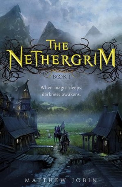 The Nethergrim, Matthew Jobin - Ebook - 9780698149199