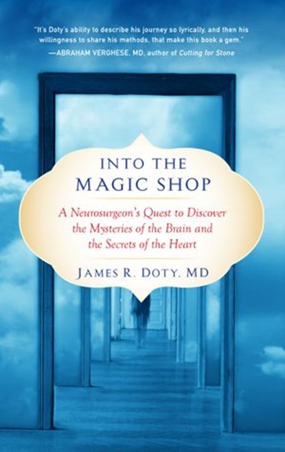 Into the Magic Shop, James R. Doty MD - Ebook - 9780698404021