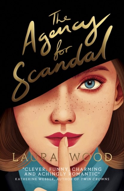 The Agency for Scandal, Laura Wood - Paperback - 9780702303241