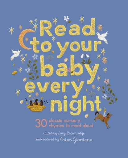 Read to Your Baby Every Night, Lucy Brownridge - Gebonden - 9780711281264
