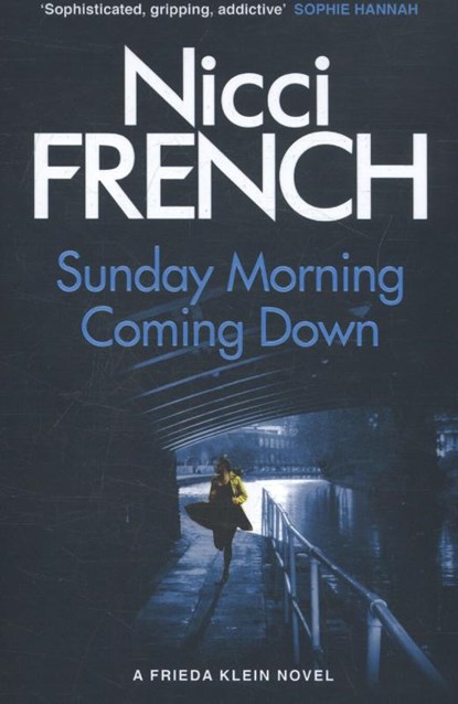 Sunday morning coming down, nicci french - Paperback - 9780718179670