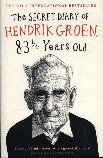 Secret diary of hendrik groen, 83 ¼ years old, hendrik groen - Paperback - 9780718182953