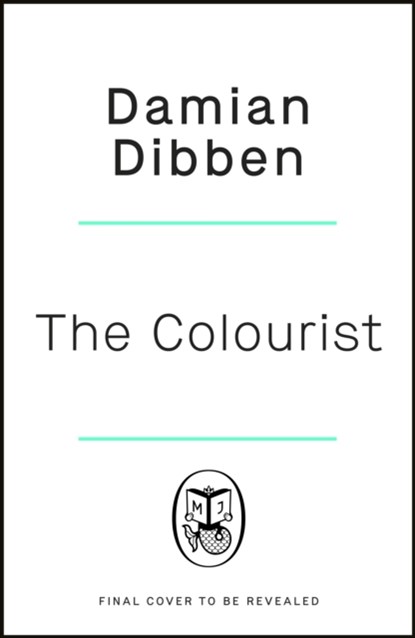 The Colour Storm, Damian Dibben - Gebonden - 9780718183905