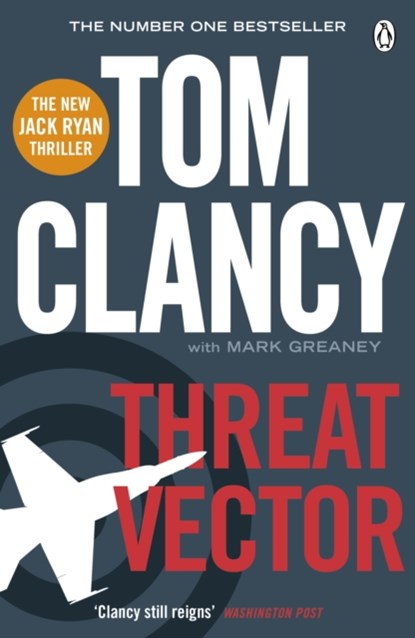 Threat Vector, Tom Clancy ; Mark Greaney - Paperback - 9780718198121