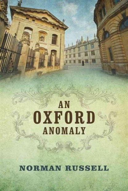 An Oxford Anomaly, Norman Russell - Gebonden - 9780719819858