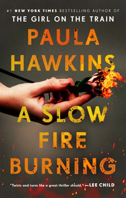A Slow Fire Burning, Paula Hawkins - Paperback - 9780735211247
