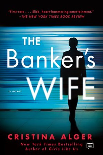 The Banker's Wife, Cristina Alger - Ebook - 9780735218468