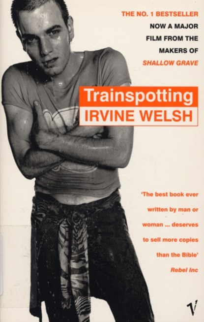 Trainspotting, Irvine Welsh - Paperback - 9780749336509