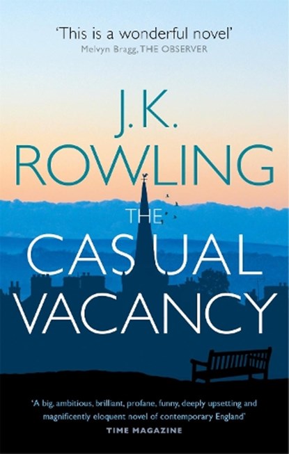 The Casual Vacancy, J. K. Rowling - Paperback - 9780751552867