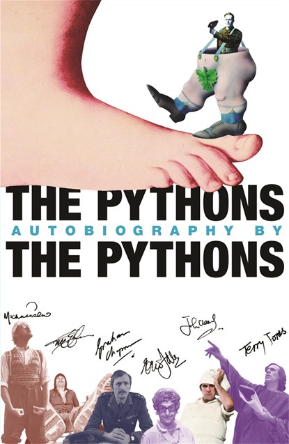 The Pythons' Autobiography By The Pythons, Graham Chapman (Estate) ; John Cleese ; Terry Gilliam ; Eric Idle ; Terry Jones ; Michael Palin ; Bob McCabe - Paperback - 9780752864259