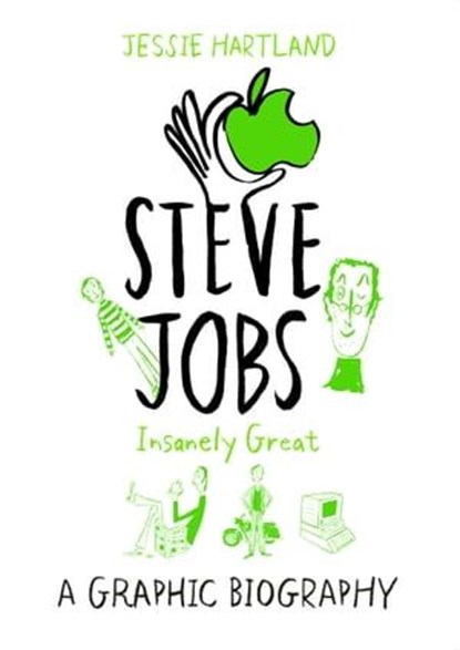 Steve Jobs: Insanely Great, Jessie Hartland - Ebook - 9780753551813