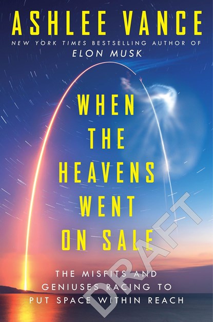 When The Heavens Went On Sale, Ashlee Vance - Paperback - 9780753557761