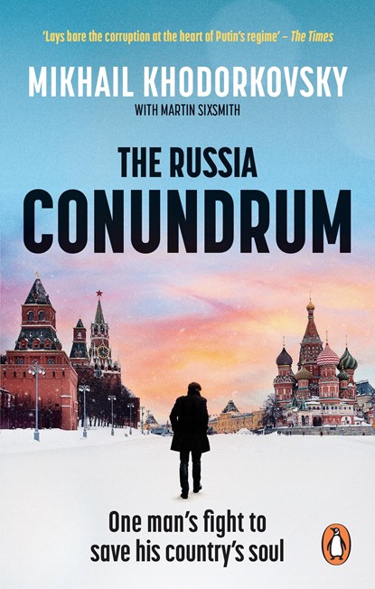 The Russia Conundrum, Mikhail Khodorkovsky ; Martin Sixsmith - Paperback - 9780753559253