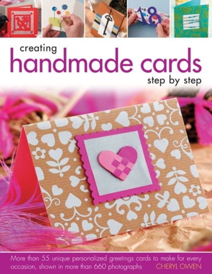 Creating Handmade Cards Step-by-step, Cheryl Owen - Gebonden - 9780754825616