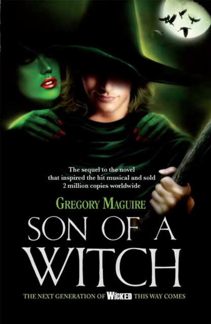 Son of a Witch, Gregory Maguire - Paperback - 9780755341566