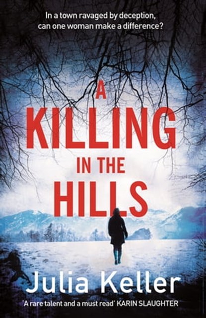 A Killing in the Hills (Bell Elkins, Book 1), Julia Keller - Ebook - 9780755392896