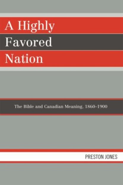 A Highly Favored Nation, Preston Jones - Paperback - 9780761839033