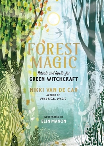 Forest Magic, Nikki Van De Car - Gebonden - 9780762485338