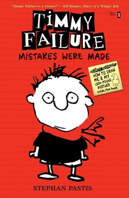 Timmy Failure: Mistakes Were Made, Stephan Pastis - Gebonden - 9780763660505