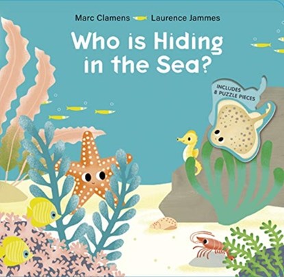 Who Is Hiding in the Sea?, Marc Clamens ; Laurence Jammes - Overig - 9780764361029