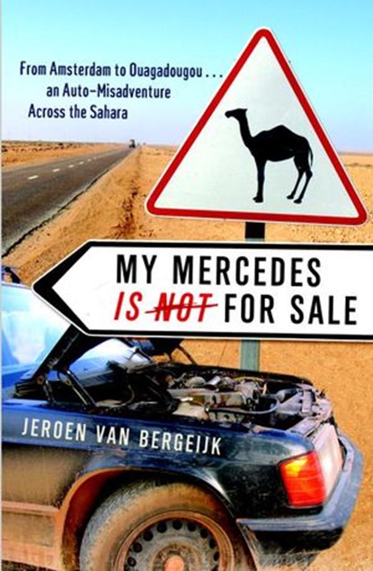 My Mercedes is Not for Sale, Jeroen Van Bergeijk - Ebook - 9780767930222