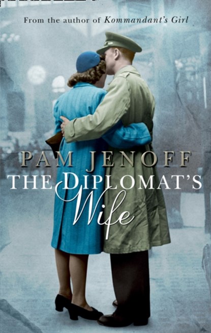The Diplomat's Wife, Pam Jenoff - Paperback - 9780778302001